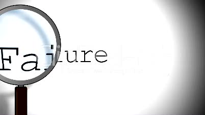 Failure Magnifying Glass