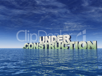 under construction