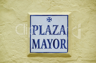 Plaza Mayor Schild - Plaza Mayor sign 01