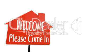 Welcome, Please Come In Sign