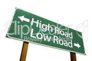 High Road, Low Road  - Road Sign with Clipping Path