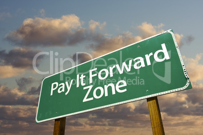 Pay It Forward Zone Green Road Sign and Clouds