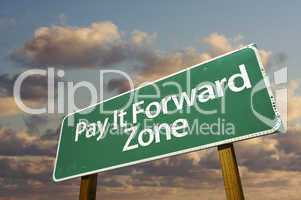 Pay It Forward Zone Green Road Sign and Clouds