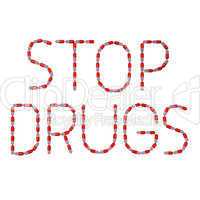 text stop drugs made of pills