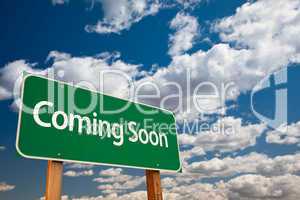 Coming Soon Green Road Sign