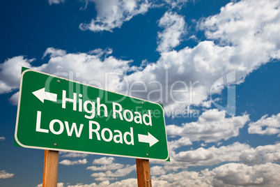 High Road, Low Road Green Road Sign