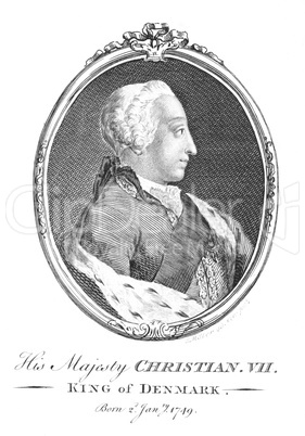 Christian VII King of Denmark