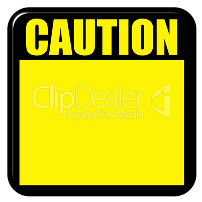 3D Caution Sign