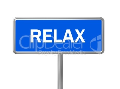 Schild Relax