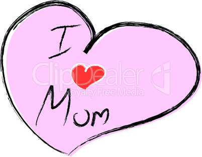 heart I LOVE MOM