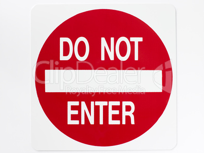 Do Not Enter Sign