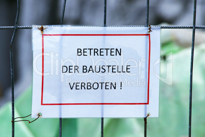 Betreten der Baustelle verboten