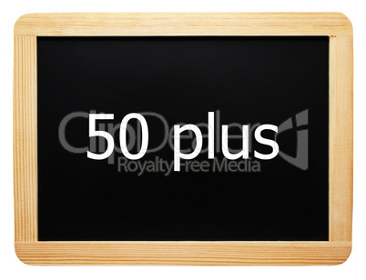 50 plus - Concept Sign - Konzept Tafel