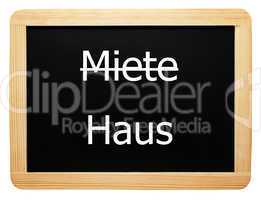 Miete / Haus - Konzept Schild