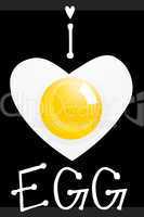 i love egg