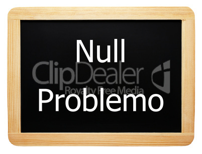 Null Problemo - Konzept Schild