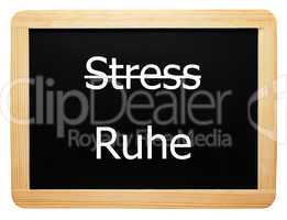 Stress / Ruhe - Konzept Schild