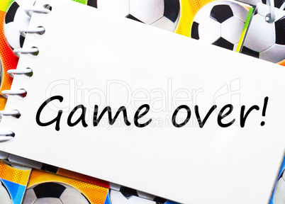 Game over - Soccer/Fußball Concept