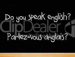Do you speak english? Parlez-vous anglais?