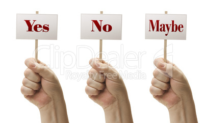 Three Signs In Fists Saying Yes, No and Maybe