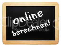 online berechnen !