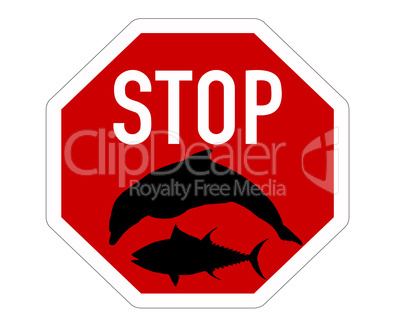 Stoppschild Thunfisch Delfinfang