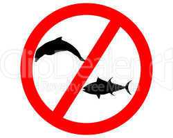 Verboten Thunfisch Delfinfang