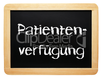 Patientenverfügung - Konzept Tafel