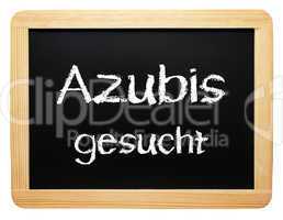 Azubis gesucht - Konzept Tafel