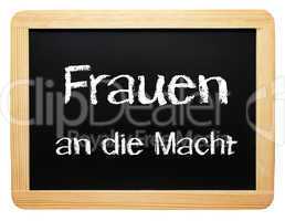 Frauen an die Macht - Konzept Gleichberechtigung