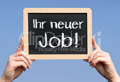 Ihr neuer Job ! - Konzept Beruf und Erfolg