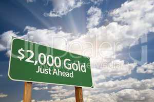 $2,000 Gold Green Road Sign and Clouds