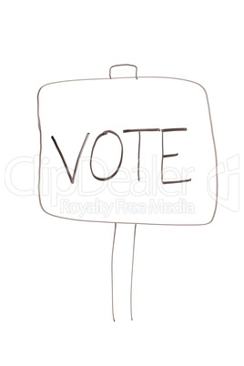 Drawn sign with the word "vote" written on it