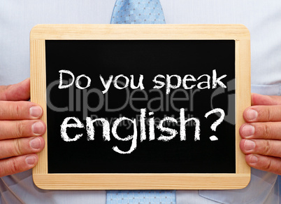 Do you speak english ?