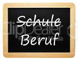 Schule und Beruf