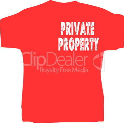 red t shirt design isolated on white with slogan Private Property