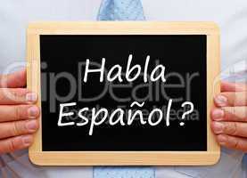 Habla Espanol ?