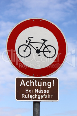 Fahrräder verboten und Rutschgefahr
