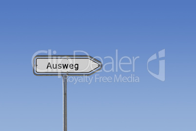 Ausweg Schild Hinweisschild Wegweiser