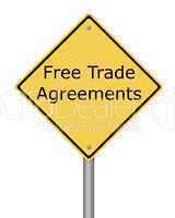 Warning Sign Free Trade Agreement
