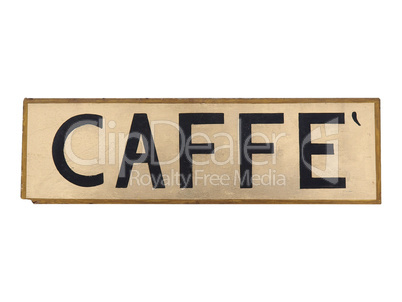 Caffe sign