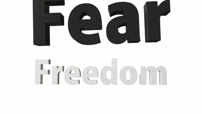 schriftzug fear (angst) zertrümmert freedom (freiheit)
