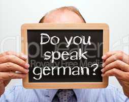 Do you speak german ?