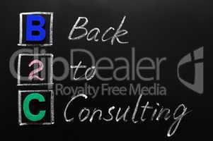 Acronym of B2C - Back to consulting