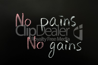 No pains, no gains