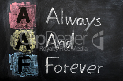 Acronym of AAF for Always and Forever