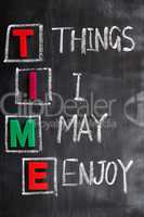 Acronym of Time for Things I May Enjoy