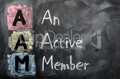 Acronym of AAM for An Active Member