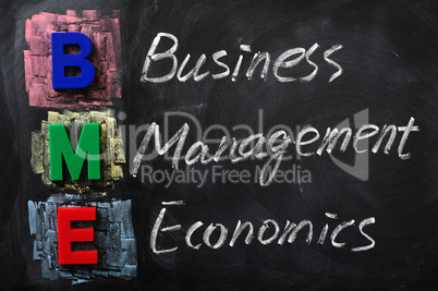 Acronym of BME for Business Management Economics