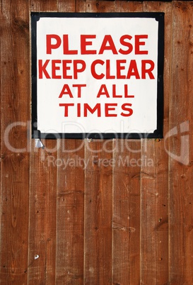Keep clear vintage sign